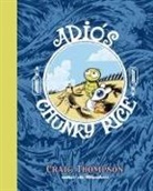 Óscar Díaz Nieto, Craig Thompson - Adiós, Chunky Rice