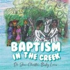 Joice Christine Bailey Lewis - Baptism in the Creek