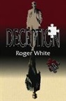 Roger White - Deception