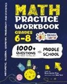 Brain Hunter Prep - Math Practice Workbook Grades 6-8