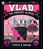 Flavia Z. Drago, Flavia Z. Drago - Vlad, the Fabulous Vampire
