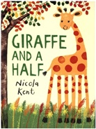 Nicola Kent, Kent Nicola - Giraffe and a Half