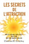Christian H. Godefroy - Les secrets de l'attraction