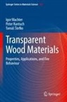 Tomá¿ ¿Tefko, Peter Rantuch, Tomás Stefko, Igor Wachter - Transparent Wood Materials