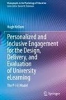 Hugh Kellam - Personalized and Inclusive Engagement for the Design, Delivery, and Evaluation of University eLearning