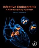 Arman Kilic - Infective Endocarditis