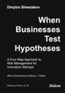 Dmytro Shestakov, Andreas Umland - When Businesses Test Hypotheses