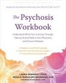 Laura Dewhirst, Jessica Murakami-Brundage - The Psychosis Workbook