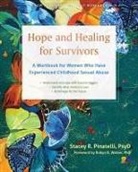 Stacey R Pinatelli, Stacey R. Pinatelli, Robyn D Walser, Robyn D. Walser - Hope and Healing for Survivors
