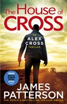 James Patterson - The House of Cross