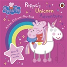 Peppa Pig - Peppa Pig: Peppa's Unicorn Adventure: A Press-Out-and-Play Book
