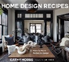 Cathy Hobbs - Home Design Recipes
