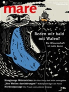 Nikolaus Gelpke - mare - Die Zeitschrift der Meere / No. 162 / Reden wir bald mit den Walen?