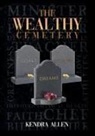 Kendra Allen - Wealthy Cemetery