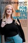 Dena Chernenkoff - For What It's Worth