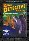Fred Macisaac, Frederick Nebel, Edgar Wallace - Dime Detective Magazine #8