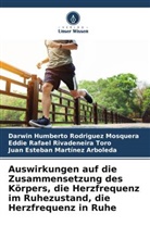Juan Esteban Martínez Arboleda, Rivadeneira To, Eddie Rafael Rivadeneira Toro, Darwin Humberto Rodriguez Mosquera - Auswirkungen auf die Zusammensetzung des Körpers, die Herzfrequenz im Ruhezustand, die Herzfrequenz in Ruhe