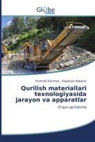 Xasanjon Askarov, Ikromali Karimov - Qurilish materiallari texnologiyasida jarayon va apparatlar
