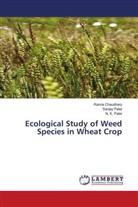 Ranna Chaudhary, N. K. Patel, Sanjay Patel - Ecological Study of Weed Species in Wheat Crop