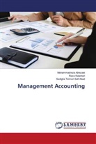 Mohammadreza Alirezaei, Reza Kalantari, Sedighe Teimori Safi Abad - Management Accounting