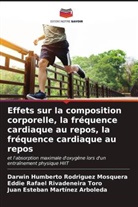 Juan Esteban Martínez Arboleda, Eddie Rafael Rivadeneira Toro, Darwin Humberto Rodriguez Mosquera - Effets sur la composition corporelle, la fréquence cardiaque au repos, la fréquence cardiaque au repos