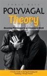 Edwin Mays - Polyvagal Theory