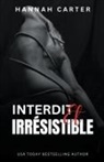 Hannah Carter - Interdit et irrésistible