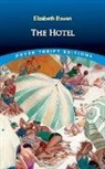 Elizabeth Bowen - The Hotel