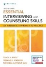 Tatianna Kufferath-Lin, Tracy Prout, Tracy A. Prout, Melanie Wadkins, Melanie J. Wadkins - Essential Interviewing and Counseling Skills, Second Edition