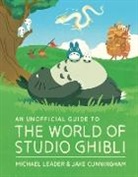 Jake Cunningham, Cunningham Jake, Michael Leader - The World of Studio Ghibli