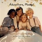 R. C. Leach - Adventure, Please!