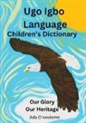 Ada Onwukeme - Ugo Igbo Language Children's Dictionary