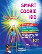 Mary Khalil, Baha Kodir - Smart Cookie Kid For 3-4 Year Olds Attention and Concentration Visual Memory Multiple Intelligences Motor Skills Book 1A Uzbek Russian English