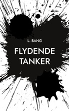 Lykke Bang - Flydende tanker