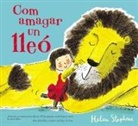 Helen Stephens - Com amagar un lleó