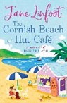 Jane Linfoot, Linfoot Jane - The Cornish Beach Hut Cafe