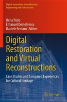Emanuel Demetrescu, Daniele Ferdani, Ilaria Trizio - Digital Restoration and Virtual Reconstructions