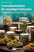 Bernd Wessollek - Cannabismedizin für mündige Patienten