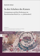 Dominik Heher - In den Schuhen des Kaisers