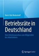Horst-Udo Niedenhoff - Betriebsräte in Deutschland