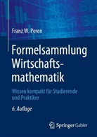 Franz W Peren, Franz W. Peren - Formelsammlung Wirtschaftsmathematik