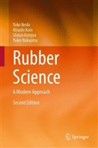Yuko Ikeda, Atsushi Kato, Shinzo Kohjiya, Shinzo et al Kohjiya, Yukio Nakajima - Rubber Science