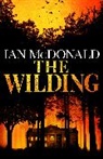 Ian Mcdonald - The Wilding