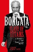 Louis Ferrante,  Ferrante Louis - Borgata: Clash of Titans - A History of the American Mafia