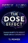 TJ Power - The DOSE Effect