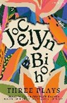 Jocelyn Bioh - Jocelyn Bioh: Three Plays