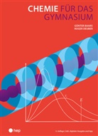 Günter Baars, Roger Deuber - Chemie für das Gymnasium (Print inkl. digitaler Ausgabe, Neuauflage 2024)