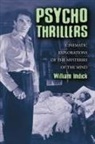 William Indick - Psycho Thrillers