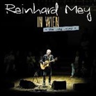 Reinhard Mey - IN WIEN - The song maker, 2 Audio-CD (Livre audio)