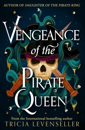Tricia Levenseller,  Levenseller Tricia - Vengeance of the Pirate Queen - Daughter of the Pirate King 3